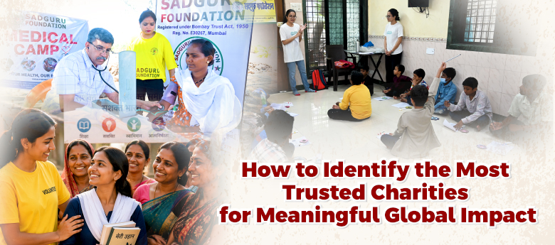 Most Trusted Charities: How to Identify Them